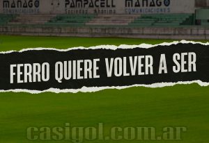 222-ferro-quiere-volver-a-ser