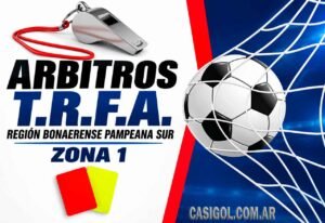 TRFA: ARBITROS PARA LA QUINTA FECHA DE LA ZONA 1 DE LA REGIÓN BONAERENSE PAMPEANA SUR ARBITROS-TRFA-ZONA-1-REGION-BONAERENSE-PAMPEANA-SUR